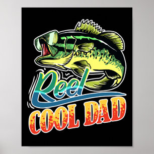 Reel Cool Dad Fisherman Funny Fishing Poster