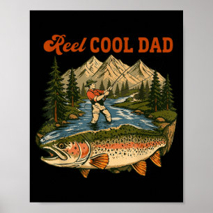 Reel cool dad fisherman trout mountain landscape poster