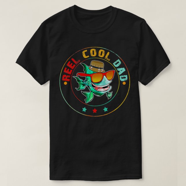 Reel Cool Dad Fishing Fathers Day Design from Son  T-Shirt (Design Front)