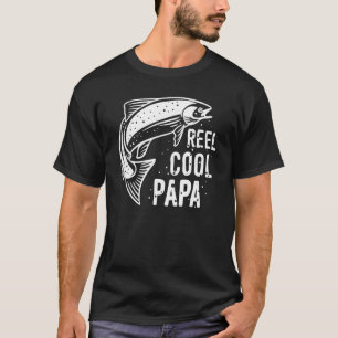 Reel Cool Dad Fishing Father's Day Papa Daddy Dad T-Shirt