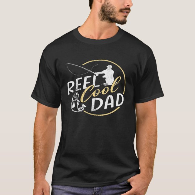 Reel Cool Dad Fishing Fathers Day T-Shirt (Front)