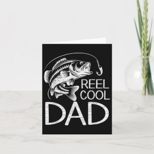 Reel Cool Dad Fishing Fisherman Fish Lover Daddy F Card