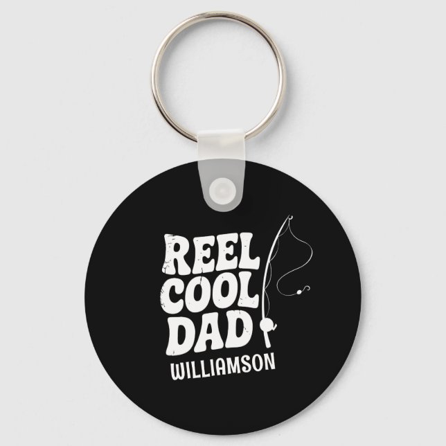 Reel Cool Dad Fishing Funny Fathers day gift Key Ring (Front)