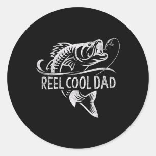 Reel Cool Dad Fishing Gifts Dad Father's Day Classic Round Sticker
