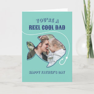 Reel Cool Dad Fishing Pun Humour Funny Father's Da Holiday Card