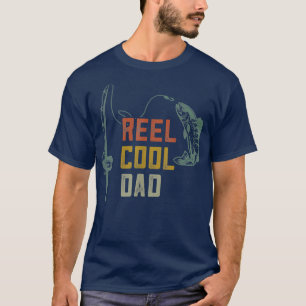 Reel Cool Dad Fishing s, Funny Father Day Fisher D T-Shirt