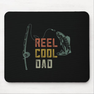 Reel Cool Dad Fishing Shirts, Funny Fathers Day Fi Mouse Pad