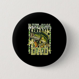 Reel cool dad funny fishing bass (on back) 6 cm round badge