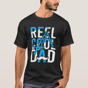 Reel Cool Dad Happy Father's Day T-Shirt