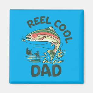 Reel Cool Dad New Dad Life Fisherman Fathers Day Magnet
