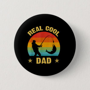 Reel Cool dad Shirt Fishing Daddy Fathers Day 6 Cm Round Badge