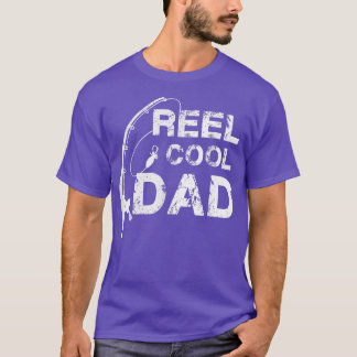 Reel Cool Dad TFishing Daddy Fathers Day  T-Shirt