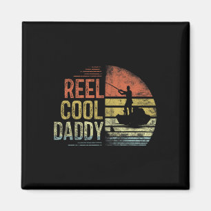 Reel Cool Daddy Fishing Gifts Daddy Birthday Vinta Magnet