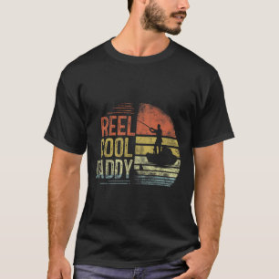 Reel Cool Daddy Fishing Gifts Daddy Birthday Vinta T-Shirt