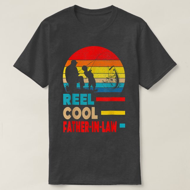 Reel Cool Father In Law Fisherman Daddy Father Day T-Shirt (Design Front)