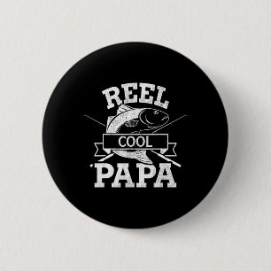 Reel Cool Fishing Papa Grandpa For Fathers Day Bir 6 Cm Round Badge