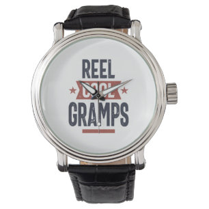 Reel Cool Gramps   Father Grandpa Gift Watch