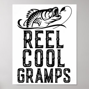 Reel Cool Gramps Fishing Fisherman Funny Retro Poster
