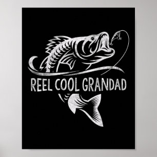 Reel Cool Grandad Fishing Gifts Grandad Father's D Poster