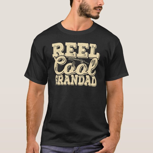Reel cool grandad funny T-Shirt (Front)