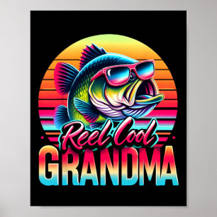 Reel Cool Grandma Mother’s Day Gifts Funny Fishing Poster
