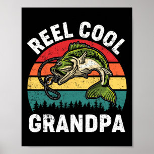 Reel Cool Grandpa Fathers Day Fishing Shirt Funny Poster