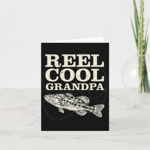 Reel Cool Grandpa Fishing Fathers Day Card