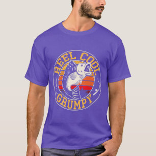 Reel Cool Grumpy Fishing Fathers Day 2022 Fisherma T-Shirt