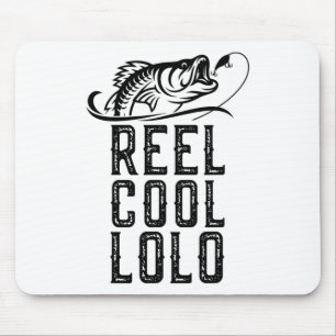 Reel Cool Lolo Fishing Fisherman Funny Retro Mouse Pad