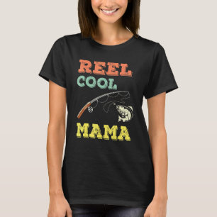 Reel Cool Mama Fisherwoman Walleye Fishing Fish Mo T-Shirt