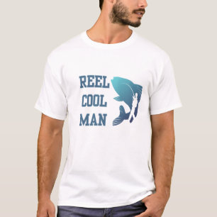 Reel cool man T-Shirt