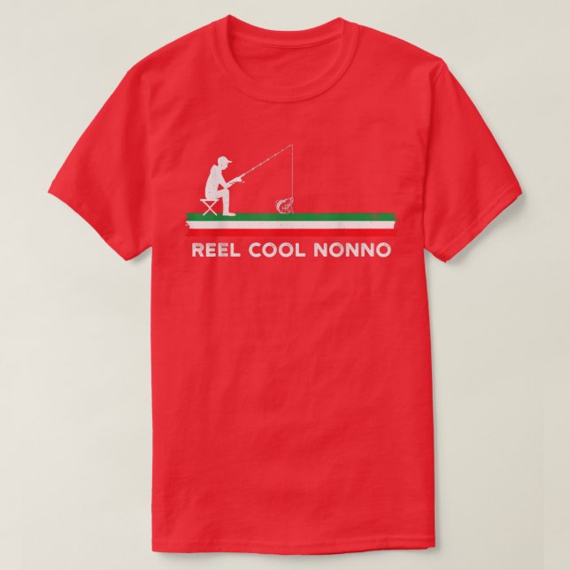 Reel Cool Nonno Fishing Italian Grandpa Fisherman  T-Shirt (Design Front)