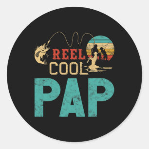 Reel Cool Pap Fishing Father’s Day Gift For Fisher Classic Round Sticker