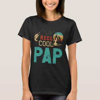 Reel Cool Pap Fishing Father’s Day Gift For Fisher T-Shirt