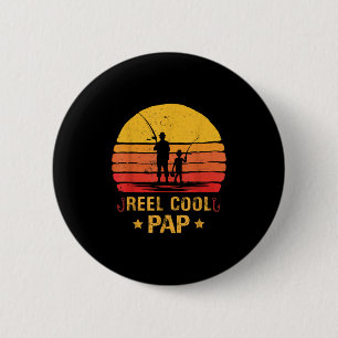 Reel Cool Pap Fishing Fathers Day 6 Cm Round Badge