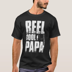 Reel Cool Papa Father Dad Humour For Men Husband T-Shirt