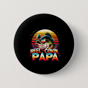 Reel Cool Papa Fisherman Father's Day Gift Fishing 6 Cm Round Badge