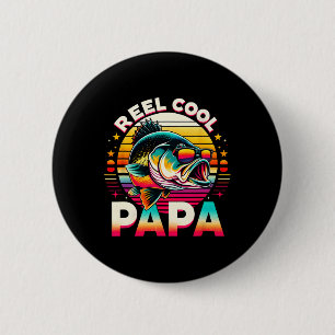 Reel Cool Papa Fisherman Fishing Dad Papa Father's 6 Cm Round Badge