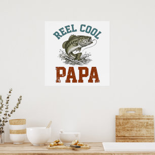 Reel Cool Papa Fishing Father's Day Poster