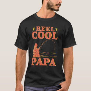 Reel Cool Papa Funny Fishing Father's Day T-Shirt