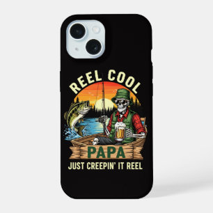 Reel Cool Papa Just Creepin’ It Reel iPhone 15 Case