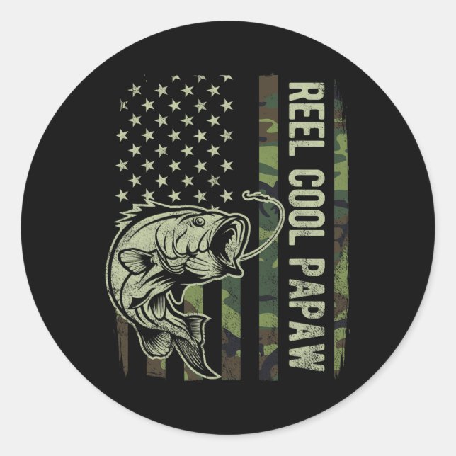 Reel Cool Papaw Camouflage American Flag Fathers D Classic Round Sticker (Front)