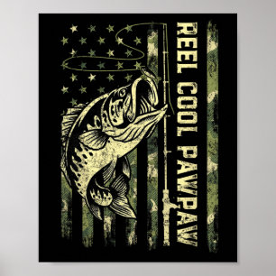 Reel Cool Pawpaw Fisherman Camouflage Father's Day Poster