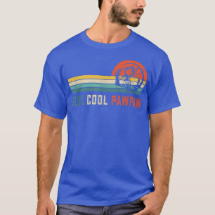 Reel Cool Pawpaw Fishing Dad Gifts Father's Day Fi T-Shirt