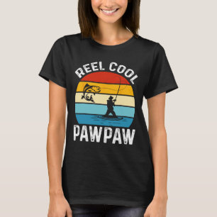 Reel Cool Pawpaw Fishing Fisherman Funny Retro Paw T-Shirt