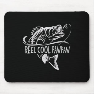 Reel Cool Pawpaw Fishing Gifts Pawpaw Father's Day Mouse Pad