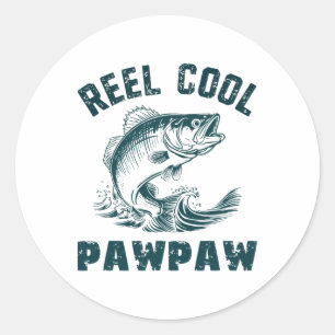 Reel Cool Pawpaw Fishing Grandpa Vintage Style Paw Classic Round Sticker