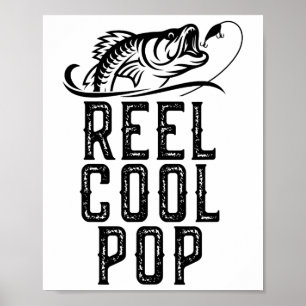 Reel Cool Pop Fishing Fisherman Funny Retro Poster