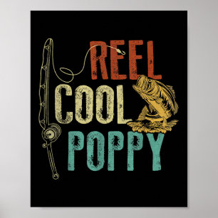 Reel Cool Poppy Fishing Grandpa Gift Fathers Day F Poster