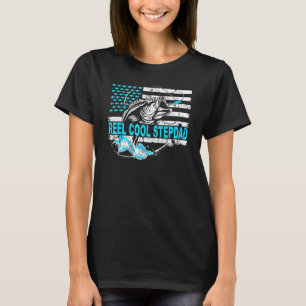 Reel Cool Step Dad - Love Fishing - American Fish T-Shirt